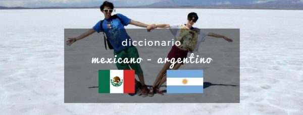 Diccionario mexicano / argentino - Reto de palabras